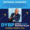 25. Follow Your Passion - Michael McElroy