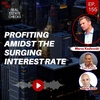 Ep155: Profiting Amidst The Surging Interest Rate - Marco Kozlowski
