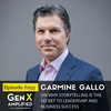 033: Carmine Gallo on Why Storytelling is the Secret to Leadership and Business Success