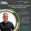 517 Chad Bryant: 30 Days to Make a New Employee Soar
