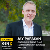 048: Jay Papasan on The ONE Thing That Matters Most in Business and Life