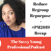 36. Reduce, Regroup, Repurpose