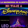 LMDA - Mi viaje a Disneyland París