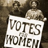 Las sufragistas y su obstinada lucha por el voto femenino