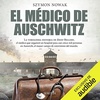 El médico de Auschwitz (Szymon Nowak) audiolibro