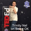 I'm OK, you're OK | Trinity Nel