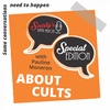 EP36: 16th November - About Cults