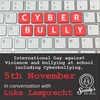 EP9: International Day against Violence and Bullying at School including Cyberbullying. Luke Lamprecht