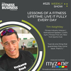 525 Tim Keightley: Lessons of a Fitness LIFEtime "Live It Fully Everyday"