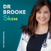 Dr Brooke Show #364 Dr Brooke’s Advice For New Moms & Mamas To Be