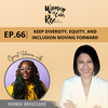 66. Keep Diversity, Equity, and Inclusion Moving Forward with Rhonda Broussard, CEO of Beloved Community