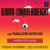Djuna: Counterweight with translator Anton Hur