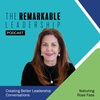 Creating Better Leadership Conversations with Rose Fass