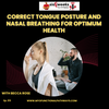 Correct Tongue Posture and Nasal Breathing for Optimum Health, Episode #213 with Becca Rose