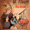 St Albert, Doctor and Scientist - Sermons 11/15/23