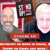 SUPD 981 David Rothkopf on Musk in Israel, Trump v. Biden on China, and More!