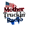 Mother Truckin' Radio