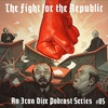The Iron Dice | The Fight for the Republic #5