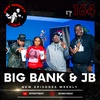 Big Bank & JB: Black People Have Mental Problems, The Truth Is Crazy, Losing Weight & More | Ep. 164