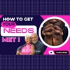 How to Get Your Needs Met"
