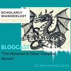 Blogcast: The Historian & Other Vampire Novels