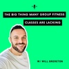 The BIG Thing Many Group Fitness Classes Are Lacking