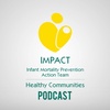 Impact Podcast Episode 1 - How to Navigate the Holidays during a Pandemic for new Moms and Babies