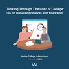 Thinking Through The Cost of College: Tips for Discussing Finances with Your Family