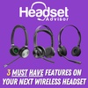 3 Must Have Features On Your Next Wireless Headset
