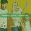 83. How can we be a successful parent?