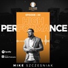 High Performance - Mike Szczesniak