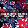 Celebrating Hispanic Heritage Month (Sept. 17, 2022)