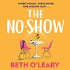 Episode 96: Beth O’Leary’s ‘The No Show’