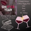 2 Female Writers, A Wine Happy Hour Chat: Ruan and H.C. Holmes