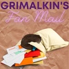 Monthly Mini: Grimalkin's Fan Mail