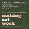  #189: Anna Kelberg-Kim (Entertainment Law) (pt. 2 of 2)