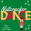 Holiday Special: Nutcracker Dance