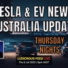 Tesla and Electric Vehicle News Update Roundup Australia | Thu Nights! | 6 Jul 2023