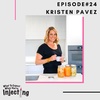 #24 Whole Foods, Hormones & Tox-free Living with Kristen Pavez