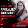 7 Different Approaches to Dominate your B2B Niche with Anette Kjaergaard, Account Representative, VA FLIX