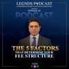 Episode 22 - The 5 Factors That Determine Your Fee Structure