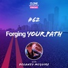 #62: Forging Your Path with Delaney McGuire