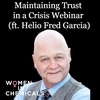 Maintaining Trust in a Crisis: Webinar lead by Helio Fred Garcia