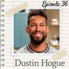 Dustin Hogue