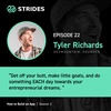 The Journey from Founder to Investor With Tyler Richards (DevMountain) — Part 2