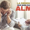 LA REDENCION QUE SANA NUESTRA ALMA.