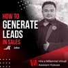 How to Generate Leads in Sales with John Marzan, Co-Founder, VA FLIX