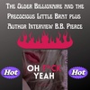 The Older Billionaire and the Precocious Little Brat plus Author Interview B.B. Pierce