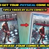 How to Get your Physical Comics Graded! With Special Guests Elite Comics 11