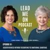Episode 61: Assertiveness Without Resorting to Emotional Sabotage